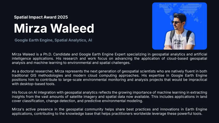 Mirza Waleed receiving the 2025 Spatial Impact Award for excellence in GeoAI